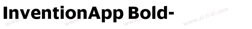 InventionApp Bold字体转换 InventionApp Bold字体转换